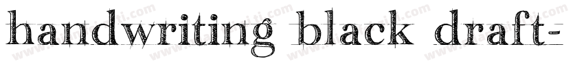 handwriting black draft字体转换